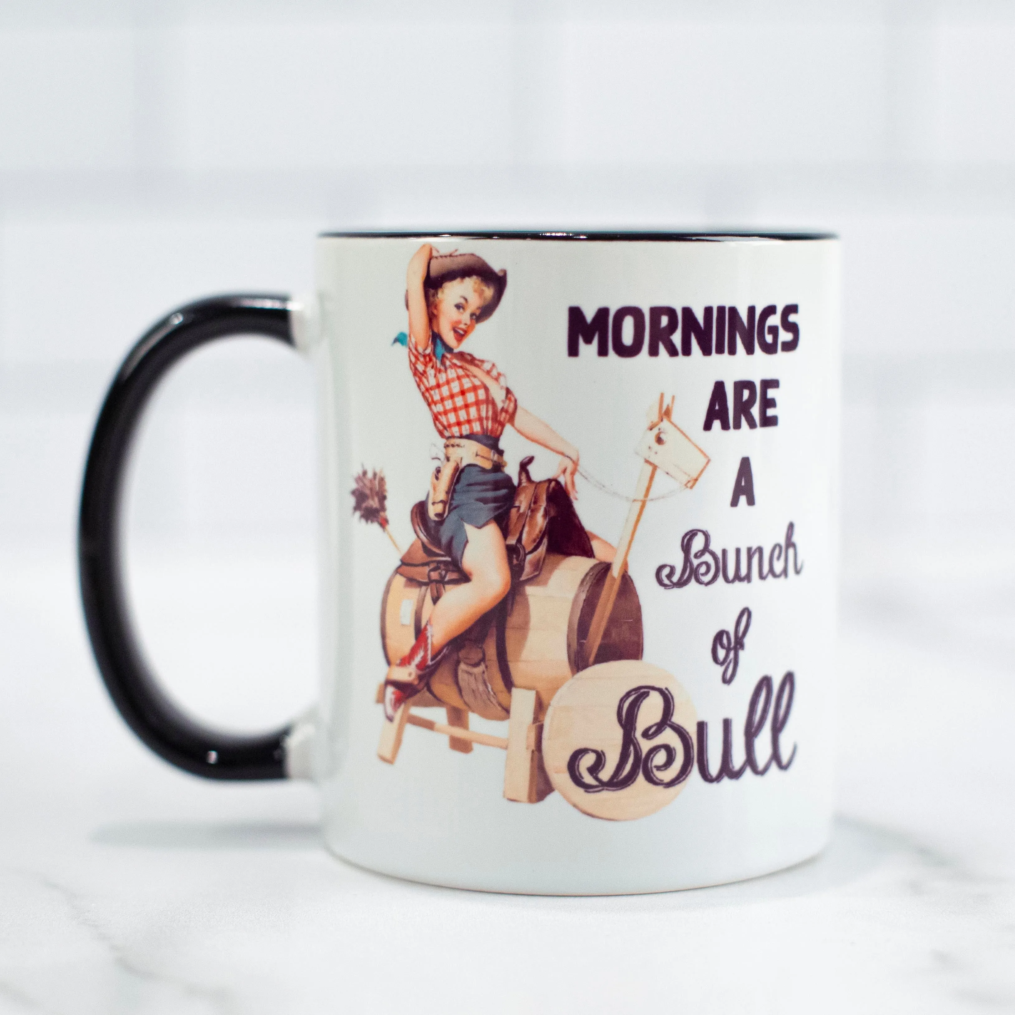 Funny Mornings are Bull Western Vintage Pinup Coffee Mug