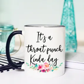 Throat Punch Mug, Funny Throat Punch Mug, Funny Coffee Mug